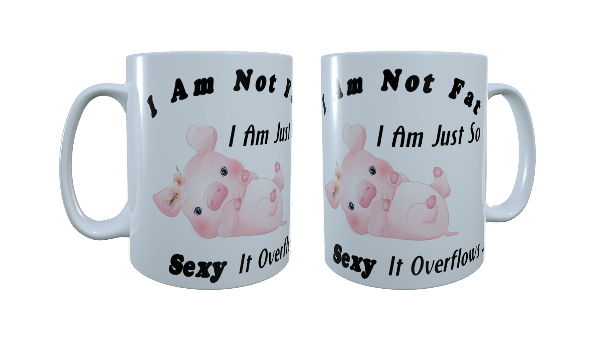 Pig - I'm Not Fat I Am ... Ceramic Mug, Pig Mug, Pig Latte Mug